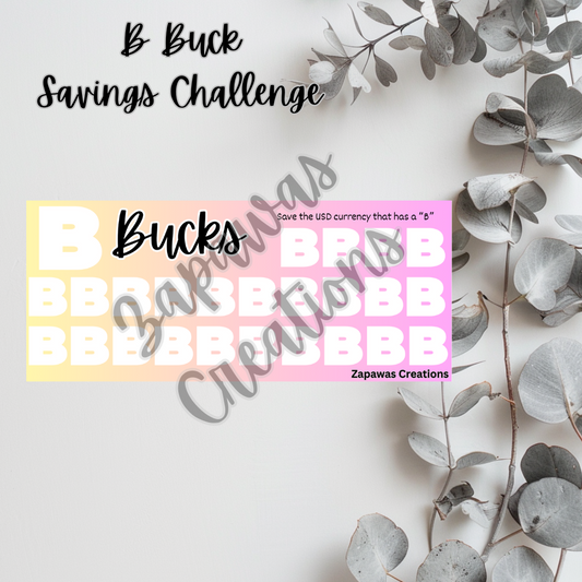 B Bucks Savings Challenge | Digital Download | Cash Budgeting | PDF