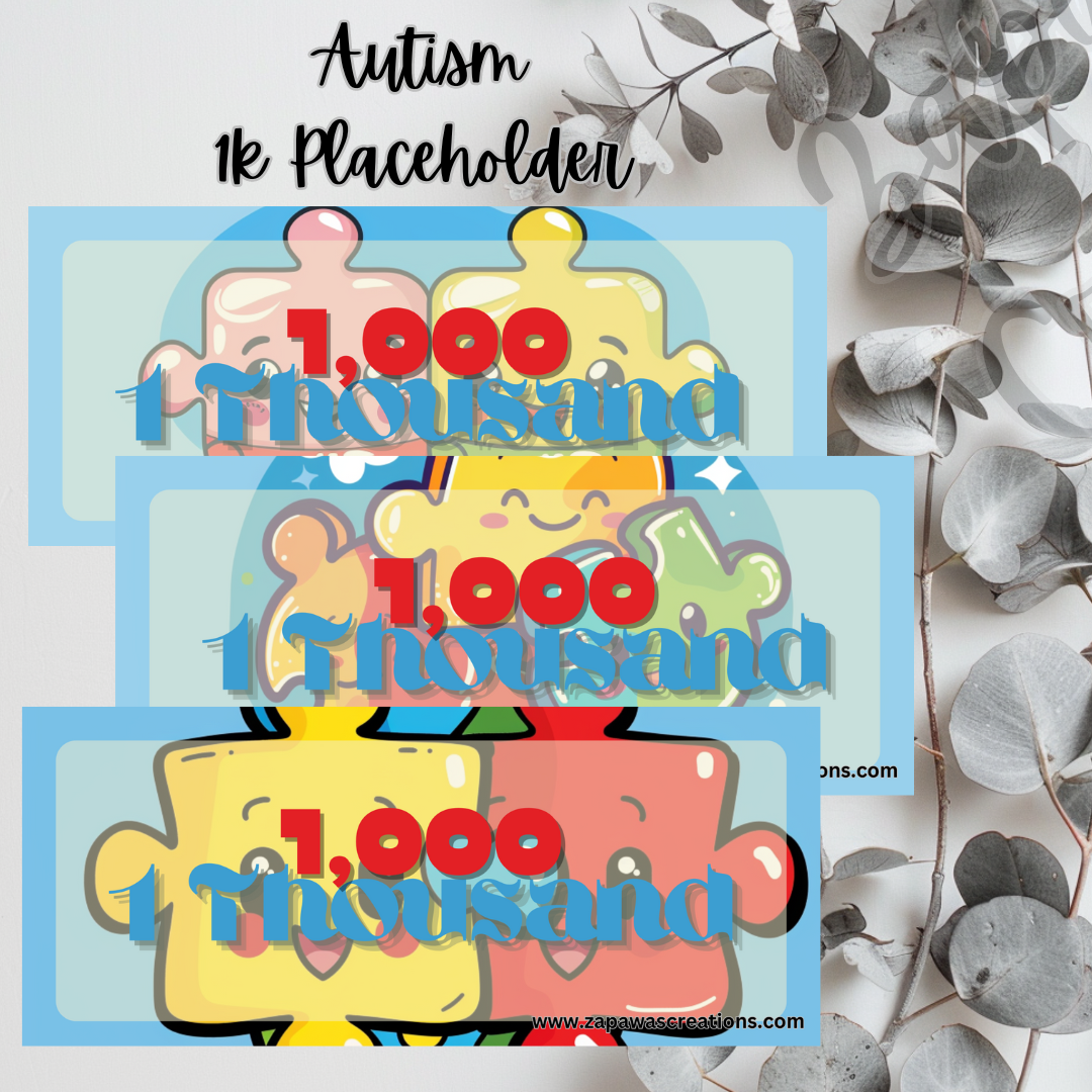 Autism Awareness Money Placeholder | Digital Download | 1000 Slips | Set of 3