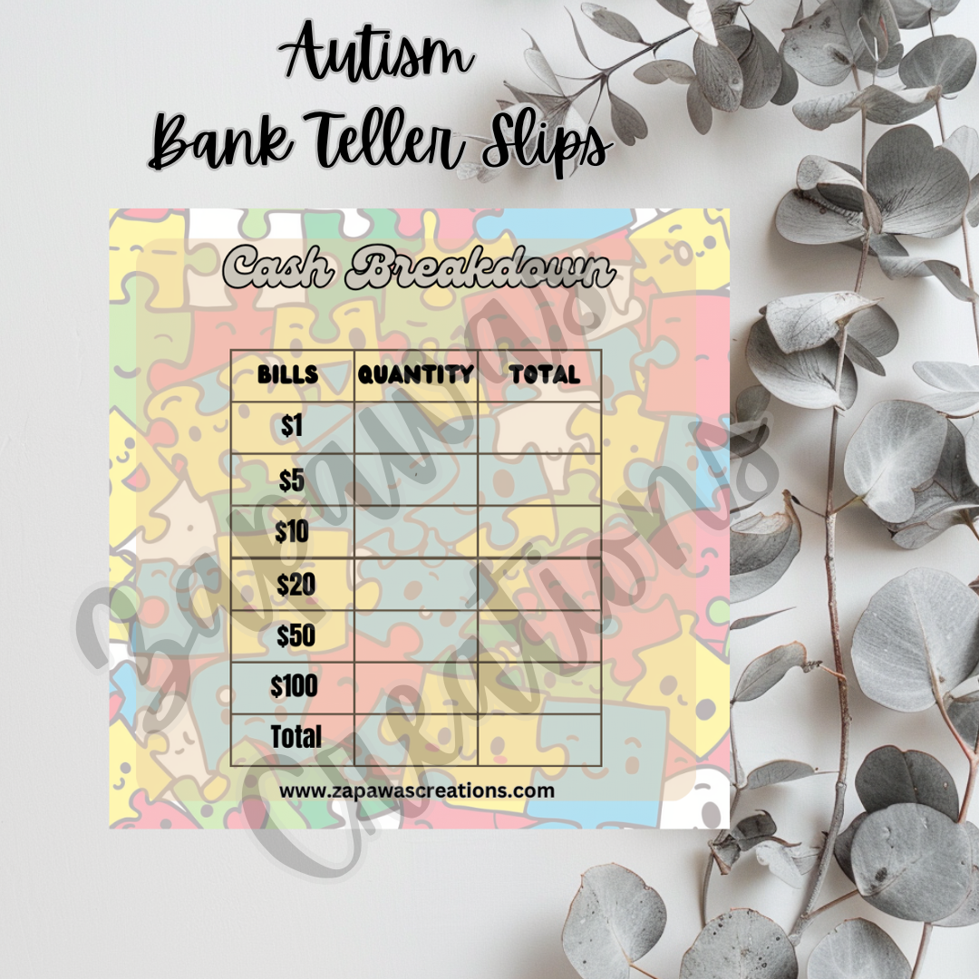 Autism Awareness Breakdown Teller Slip | Digital Download | Cash Budget Slip