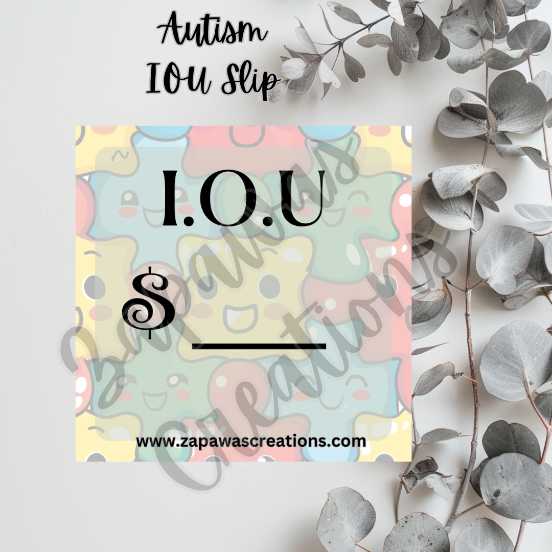 Autism Awareness IOU SINGLE Slip | Digital Download | Cash Budget Slip