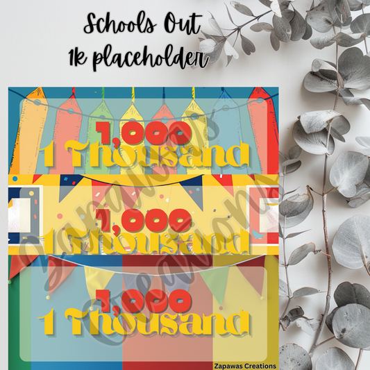 Schools Out Money Placeholder | Digital Download | 1000 Slips | Set of 3