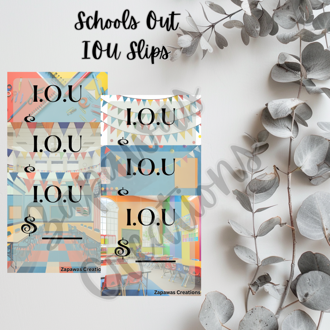 Schools Out I.O.U Budgeting Slip | Digital Download | Cash Budget Slips | Set of 6