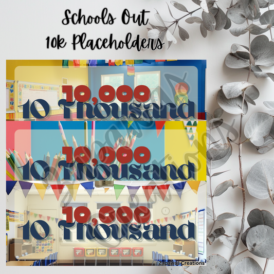 Schools Out  Money Placeholder |  Digital Download | 10,000 Slips | Set of 3